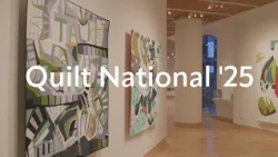 Spotlight: Riffe Gallery - Quilt National '25