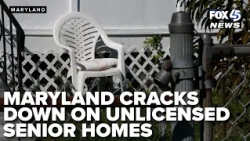 Maryland cracks down on unlicensed senior homes after Spotlight on Maryland investigation