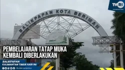 IN-PERSON LEARNING RESUMES | TVRI KALTIM #latestnews