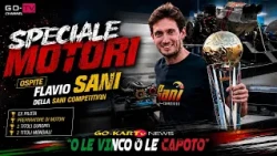 GO-KARTv NEWS OLVOLC - FLAVIO SANI SPECIAL