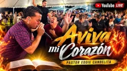 Revive My Heart - Pastor Eddie Candelita