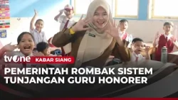 Tunjangan Guru Non-ASN Naik Jadi Rp2 Juta Per Bulan | Kabar Siang
