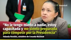 Yolanda Paredes confirmed her presidential pre-candidacy for the Republic