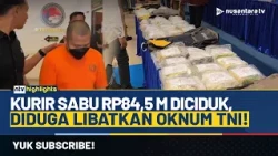 Polda Riau Amankan 47 Bungkus Sabu, Satu Tersangka Diduga Oknum TNI Aktif | NTV HIGHLIGHTS