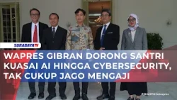 WAPRES GIBRAN DORONG SANTRI KUASAI AI HINGGA CYBERSECURITY, TAK CUKUP JAGO MENGAJI