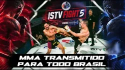 ISTVFIGHT 5 MMA  Transmitido para todo Brasil na ISTV