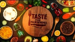 Taste The Palm Beaches Sizzle Reel
