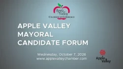 Apple Valley Mayoral Candidate Forum - October 2026