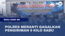 POLRES MERANTI GAGALKAN PENGIRIMAN  9 KILO  SABU
