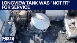 Longview chemical tank was called unfit for service before deadly implosion | FOX 13 Seattle