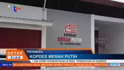 1,862 KDMP TARGETED IN RIAU, HIGHEST NUMBER IN KAMPAR