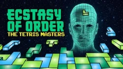The World’s Greatest Tetris Players Battle for Glory | Ecstasy of Order | FULL DOCUMENTARY