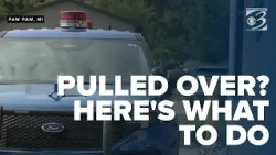 Tips for Drivers: What to do when you get pulled over