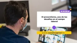 Mental health and hybrid models are transforming the workplace in Colombia | Health