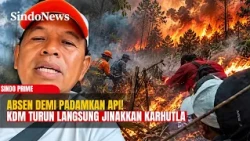 Alasan Absen di Rakornas: KDM Turun Langsung Padamkan Api Karhutla | Sindo Prime | 23/10