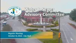 Water and Sewer Advisory Committee - October 8, 2026