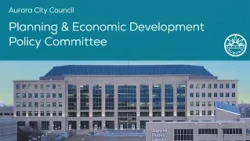 Planning and Economic Development Policy Committee Meeting - July 2026