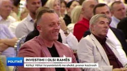 INVESTIMI I OLSI RAMËS/ Këlliçi: Vëllai i kryeministrit me shokë, pronar kazinosh në Tiranë