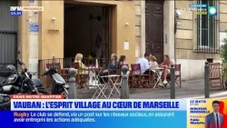 "In Our Neighborhood." Vauban: The village spirit in the heart of Marseille