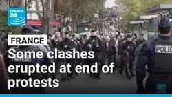 France: Some clashes erupted at end of protests • FRANCE 24 English
