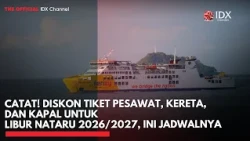 Catat! Diskon Tiket Pesawat, Kereta, dan Kapal untuk Libur Nataru 2026/2027, Ini Jadwalnya | IDXC