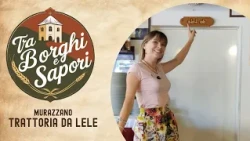 TRA BORGHI E SAPORI - Trattoria da Lele MURAZZANO