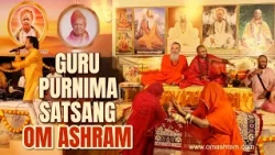 Guru Purnima Satsang OM Ashram 2026