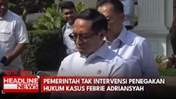 Government Won’t Intervene in Febrie Adriansyah Corruption Case Law Enforcement