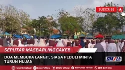 Prayers to Open the Heavens: Siaga Peduli Prays for Rain