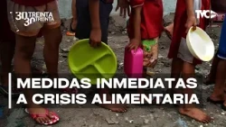 30/30 - Medidas inmediatas para enfrentar la crisis alimentaria en 75 municipios - 23 de agosto 2026