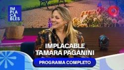 Implacable, Tamara Paganini | #Implacables Completo - 10/10 - El Nueve