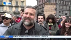 NAPOLI  CORTEO GARIBALDI CONTRO IL CARO VITA
