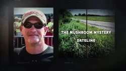 Dateline Episode Trailer: The Mushroom Mystery | Dateline NBC