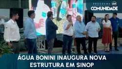 Água Bonini opens new facility in Sinop