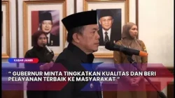 JAMBI NEWS - GOVERNOR URGES IMPROVED QUALITY AND TOP-TIER PUBLIC SERVICE