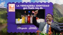 The True Identity That Christ Gives Us | National Convention - Tarapoto | Bethel