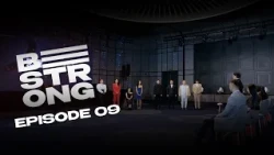 BE STRONG реалити шоу| Episode-9