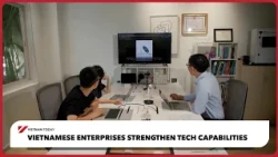 Vietnamese enterprises strengthen tech capabilities | Vietnam Today