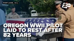 Oregon-linked WWII pilot finally accounted for, laid to rest over 80 years later