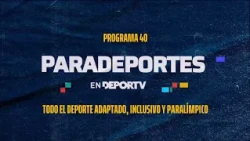 Paradeportes on DEPORTV: The adaptive and Paralympic sports program - Episode 40
