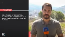 '1,100 tonnes of explosives': Al Mayadeen's correspondent in South Lebanon reports from Ali al-Taher