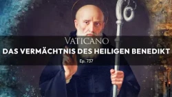 Saint Benedict: How One Monk Changed Europe Forever | VATICANO (Ep. 737)