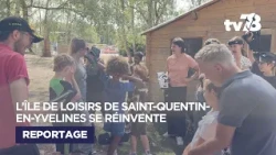 Saint-Quentin-en-Yvelines Leisure Island reinvents itself