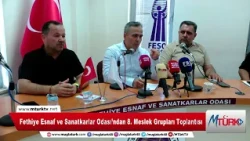 Fethiye Esnaf ve Sanatkarlar Odası’ndan 8  Meslek Grupları Toplantısı