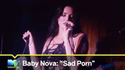 Baby Nova Shows Off Her Vocals on “Sad Porn” 🌟 MTV Underground