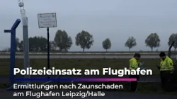 Fence damage at Leipzig/Halle Airport: Vehicle wanted | Sachsen Fernsehen