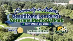 Beautifying Leesburg's Veterans Memorial Park 2026