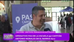 "Pas" Operation at School 541 Captain Antonio Morales, A32 Neighborhood - La Tele con Vos 10/27/2026