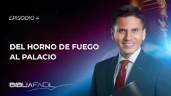 Easy Bible | From the Furnace to the Palace | Pr. Joel Flores