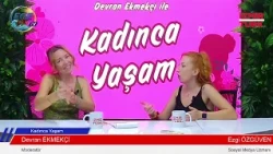 Women's Lifestyle with Devran EKMEKÇİ - Ezgi ÖZGÜVEN – 08/03/2026